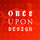 Once Upon Design